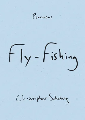 Duke University Press - Fly-Fishing