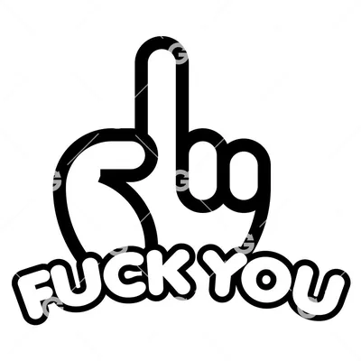 Middle Finger Fuck You Decal SVG | SVGed