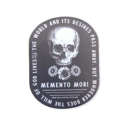 Memento Mori Sticker – Totally Catholic Tees