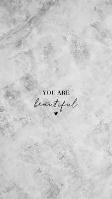 Wallpaper for iPhone | Обои на айфон | мрамор | Feel good quotes, You are  beautiful, Aesthetic wallpapers