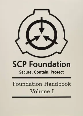 SCP Foundation - Foundation Handbook - Volume I: Defort, Dr. Peter James:  9781796898279: Amazon.com: Books