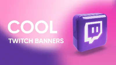 How to Create Twitch Profile Banner? Cool 1200x480 Twitch Banners - Viewst