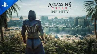 Ассасин Персии» Блогер показал, как может выглядеть Assassin's Creed  Infinity на Unreal Engine 5