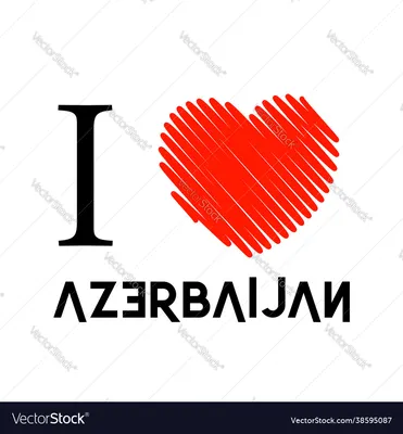 I Love Azerbaijan Royalty Free SVG, Cliparts, Vectors, and Stock  Illustration. Image 21983892.