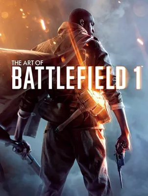 The Art of Battlefield 1: DICE Studios: 9781506702285: Amazon.com: Books