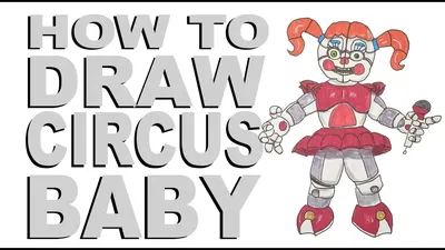 How To Draw FNAF | Scrap Baby - YouTube