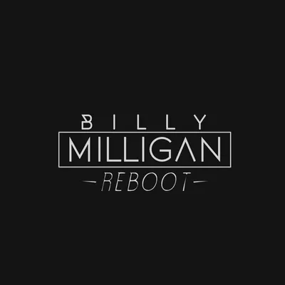 Billy Milligan «REBOOT» - VSRAP