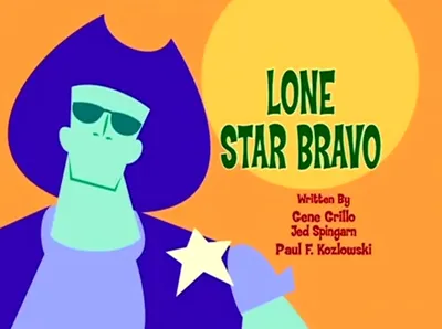 Lone Star Bravo | Johnny Bravo Wiki | Fandom