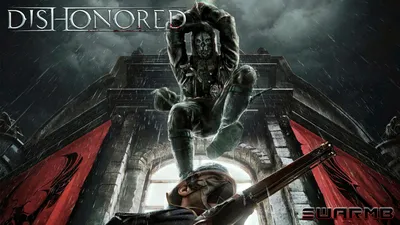 Dishonored в этом месяце отмечает 10 лет с момента релиза, разработчики  обещают порадовать фанатов