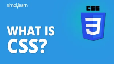 What Is CSS? | Introduction To CSS | CSS Tutorial For Beginners | CSS For  Beginners | Simplilearn - YouTube