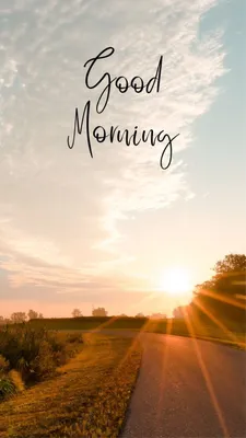 100 Best \"Good Morning\" Messages to Send Someone