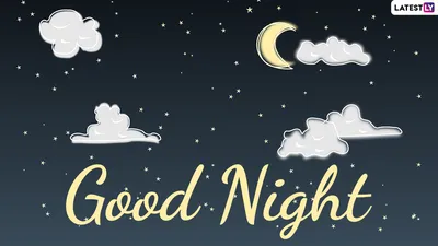 Good Night Wallpaper Download For Free Available In 4K Resolution -  Wallpapers