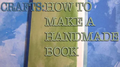 How to Make a Handmade Book - FeltMagnet