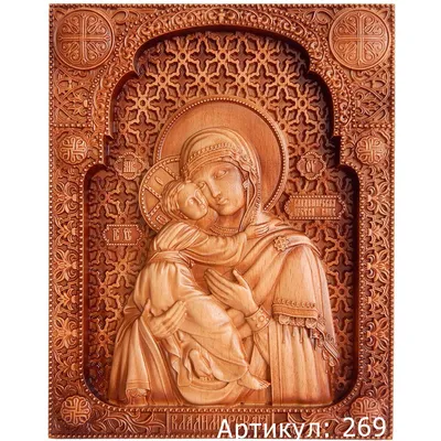 Владимирская икона Божией Матери из дерева с доставкой по России