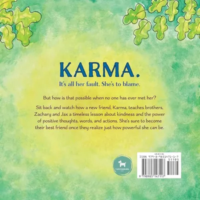 Amazon.com: Our Best Friend Karma: Teaching kids about the power of  positive words, thoughts and actions.: 9798985147117: Hirsch, Kimberly,  Ilg, Sharon: Books