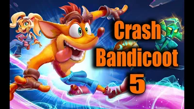 Crash Bandicoot 5-ДАТА ВЫХОДА! МУЛЬТФИЛЬМ ПО ИГРЕ! ЧТО НАС ЖДЕТ В ИГРЕ!  ИГРА ВЫЙДЕТ! - YouTube