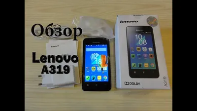 Мобильный телефон Lenovo A319 - «Самая неудачная покупка ушедшего 2015  года!» | отзывы