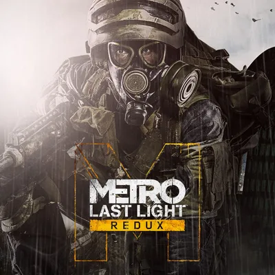 Metro: Last Light – обзоры и оценки, описание, даты выхода DLC, официальный  сайт игры