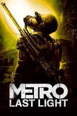 Metro: Last Light - IGN