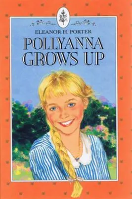 Pollyanna by Eleanor H. Porter - Penguin Books Australia