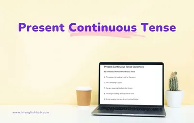 Present Continuous Tense - English Study Page