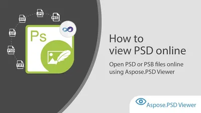 How to Open a PSD File Without Photoshop