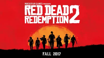 Red Dead Redemption 2 Sequel From Rockstar Games' Release Date Is Fall 2017  | WIRED