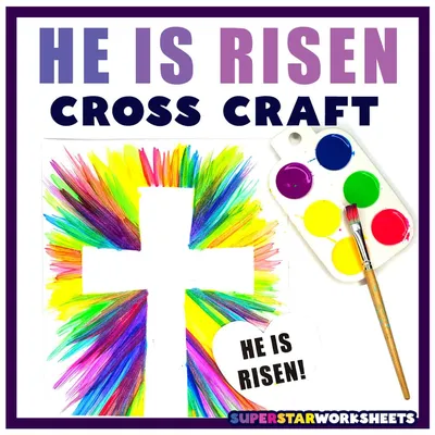 He Is Risen Cross Craft - Superstar Worksheets