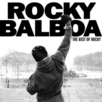 ROCKY BALBOA: BEST OF ROCKY O.S.T. - Rocky Balboa: The Best of Rocky -  Amazon.com Music