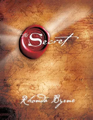 The Secret: Rhonda Byrne: 9781582701707: Amazon.com: Books