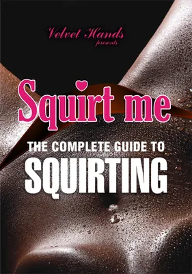 What is squirting? How can I squirt? Is squirting pee or not? The  scientific consensus is… 🤷 #ncsh #sexualhealth #sexualwellness… | Instagram