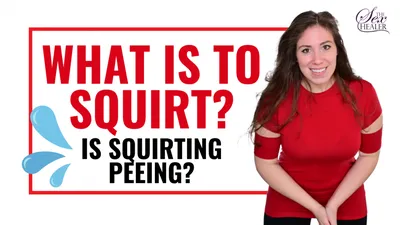 What Is Squirting? | Daye