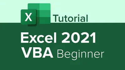 Excel 2021 VBA Beginner Tutorial - YouTube