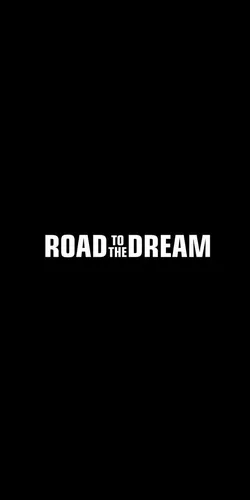 Road To The Dream Обои на телефон логотип